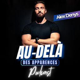 Podcast thumbnail for Au-delà des apparences