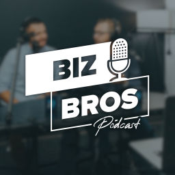Podcast thumbnail for The Biz Bros Podcast
