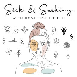 Podcast thumbnail for Sick and Seeking