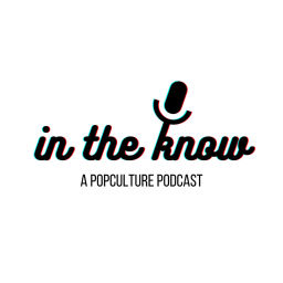 Podcast thumbnail for in the know