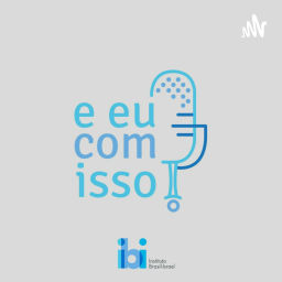 Podcast thumbnail for E eu com isso?