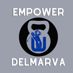 Podcast thumbnail for Empower U Delmarva