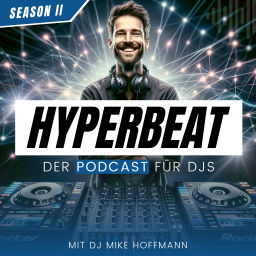 Podcast thumbnail for HYPERBEAT - Der Podcast für DJs