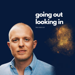 Podcast thumbnail for going out | looking in