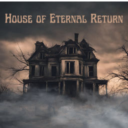 Podcast thumbnail for House of Eternal Return
