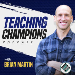 Podcast thumbnail for Teaching Champions