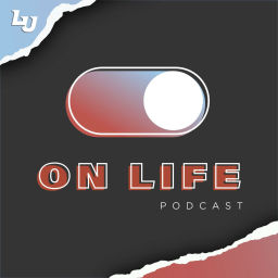 Podcast thumbnail for On Life Podcast
