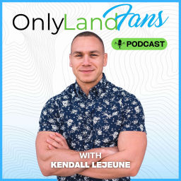 Podcast thumbnail for OnlyLandFans Podcast