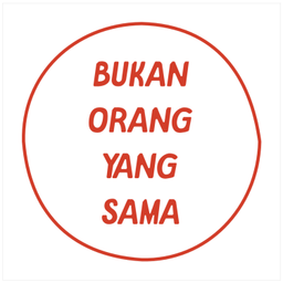 Podcast thumbnail for Bukan Orang Yang Sama