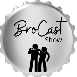 Podcast thumbnail for BroCast Show