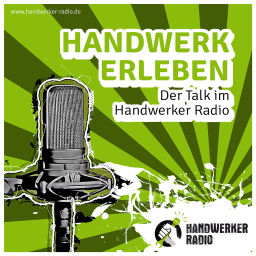 Podcast thumbnail for Handwerk erleben – Der Talk im Handwerker Radio