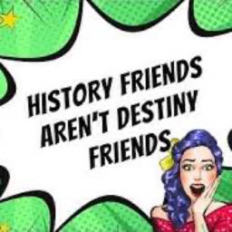 Podcast thumbnail for History Friends Aren't Destiny Friends - Mr Kapish O.J.O