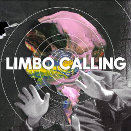 Podcast thumbnail for Limbo Calling