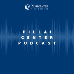 Podcast thumbnail for Pillai Center Podcast