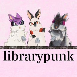 Podcast thumbnail for librarypunk