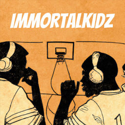 Podcast thumbnail for ImmortalKidz