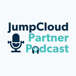 Podcast thumbnail for JumpCloud Partner Podcast