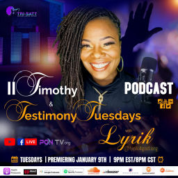 Podcast thumbnail for II Timothy & Testimony Tuesdays w/ Lyrik