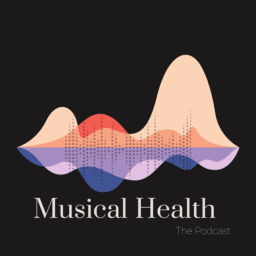 Podcast thumbnail for Musical Health