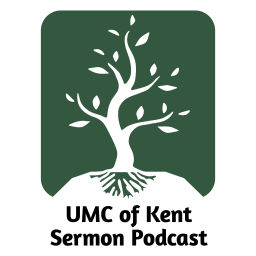Podcast thumbnail for United Methodist Church of Kent Sermon Podcast