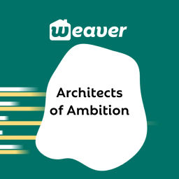 Podcast thumbnail for Architects of Ambition
