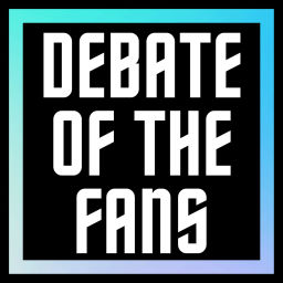 Podcast thumbnail for Debate of the Fans