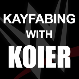 Podcast thumbnail for Kayfabing With Koier