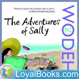 Podcast thumbnail for The Adventures of Sally by P. G. Wodehouse