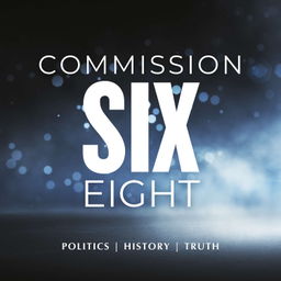 Podcast thumbnail for Commission Six Eight