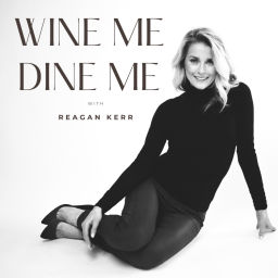 Podcast thumbnail for Wine Me Dine Me