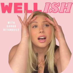 Podcast thumbnail for Wellish