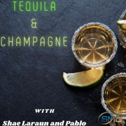 Podcast thumbnail for Tequila and Champagne Pod