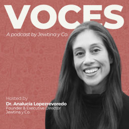 Podcast thumbnail for VOCES by Jewtina y Co.