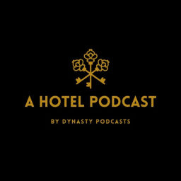 Podcast thumbnail for A HOTEL PODCAST