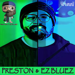 Podcast thumbnail for Preston & EZ BlueZ