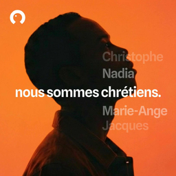 Podcast thumbnail for nous sommes chrétiens.