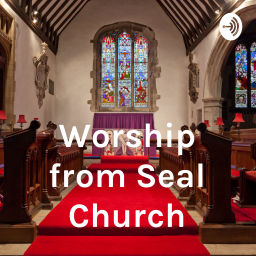 Podcast thumbnail for Worship from Seal Church