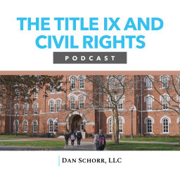 Podcast thumbnail for The Title IX and Civil Rights Podcast