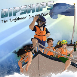 Podcast thumbnail for DipShips: The ”Legitimate” Boating Podcast