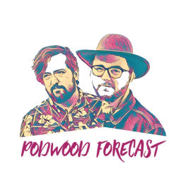 Podcast thumbnail for Podwood Forecast