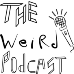 Podcast thumbnail for The Weird Microphone Podcast
