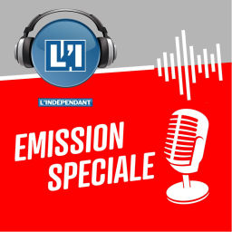 Podcast thumbnail for ÉMISSION SPÉCIALE L'INDÉPENDANT