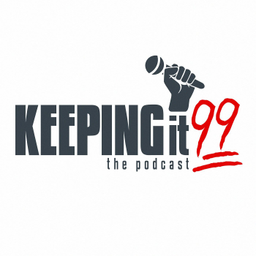 Podcast thumbnail for Keeping it 99