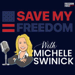 Podcast thumbnail for Save My Freedom with Michele Swinick