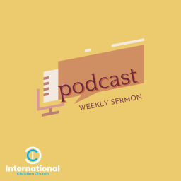 Podcast thumbnail for INTERNATIONAL CHRISTIAN CHURCH