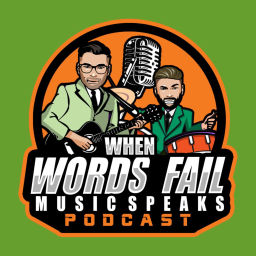 Podcast thumbnail for When Words Fail...Music Speaks
