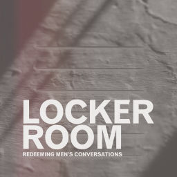 Podcast thumbnail for Locker Room - A Southland.Church Podcast