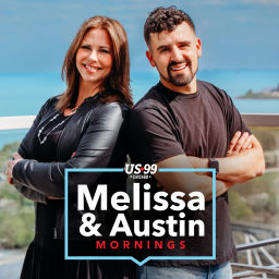 Podcast thumbnail for The Best of US 99's Melissa & Austin