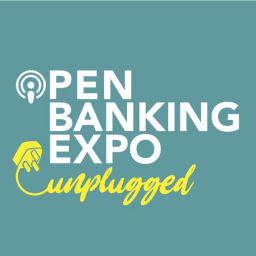 Podcast thumbnail for Open Banking Expo Unplugged