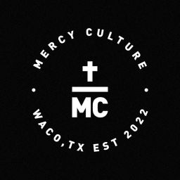 Podcast thumbnail for Mercy Culture Waco